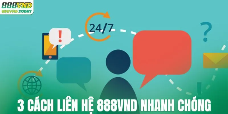 3 cách liên hệ 888VND nhanh chóng